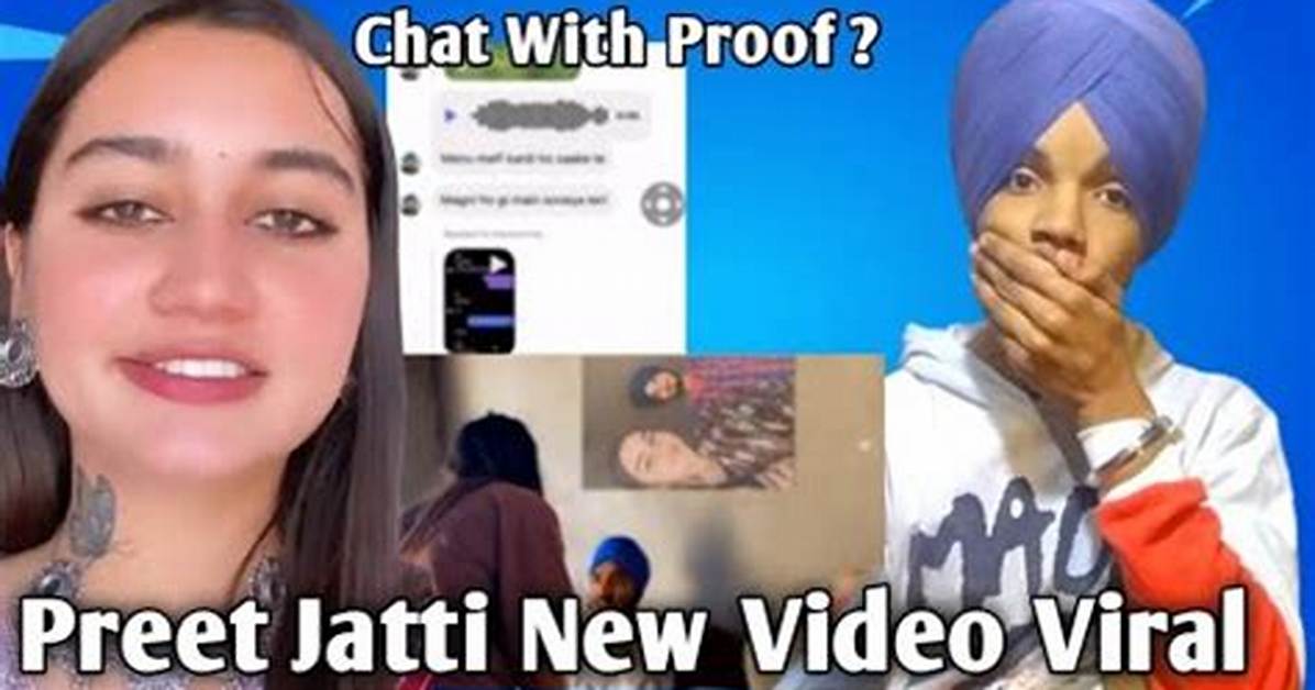 Unraveling the Buzz: Preet Jatti Leak Mms Video