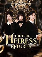 Unraveling the Enigma: the True Heiress Revealed