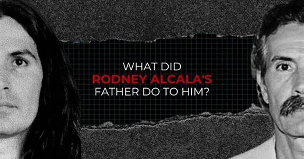 What Did Rodney Alcala Father Do to Him? Everything to Know About the Serial Killer