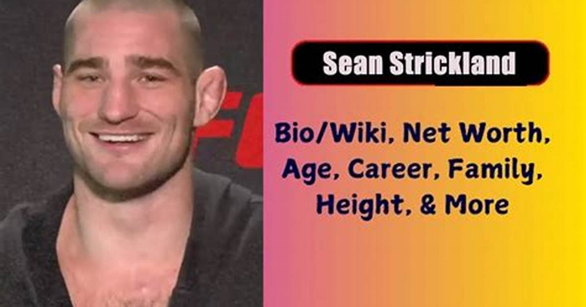 Where Was Sean Strickland Born: Uncover His Roots