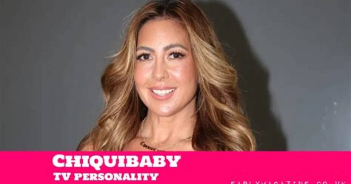 Who Is Chiquibaby? See Net-Worth, Quote, Awards, Fact, Wiki