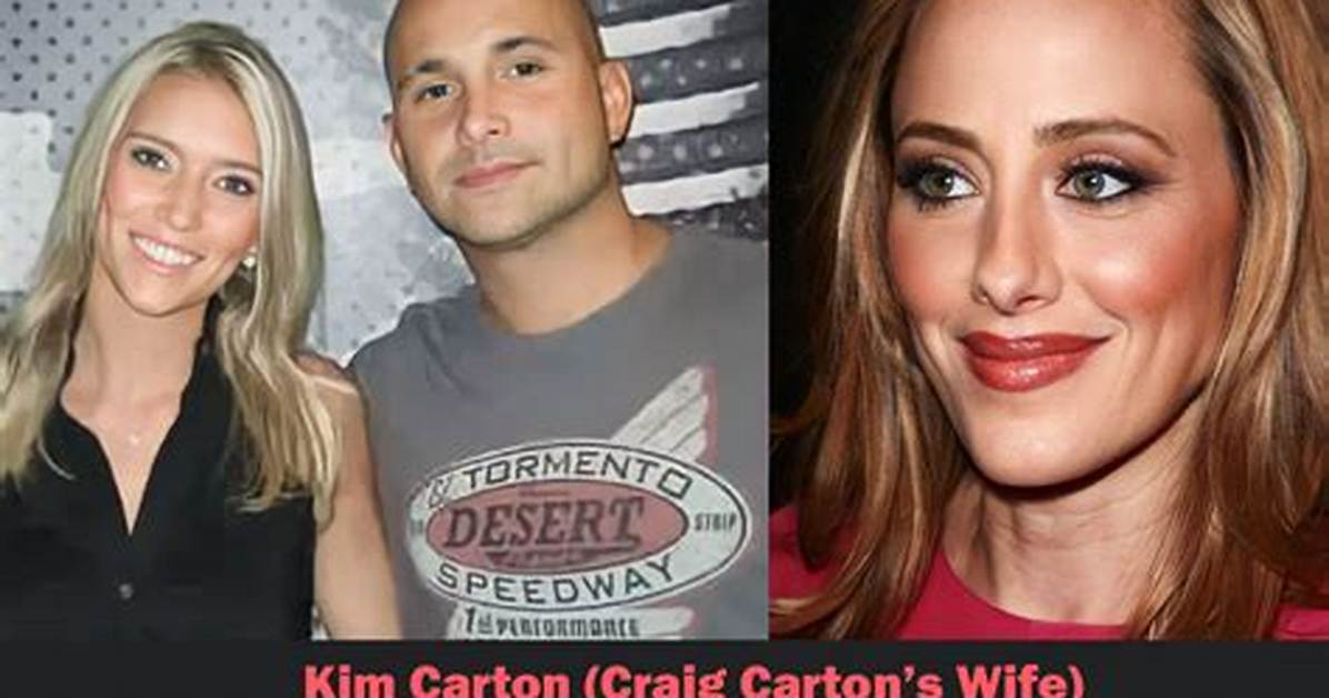 Who Is Kim Carton? Meet Craig Cartons Wife ·