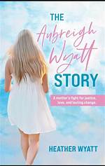 Who's Behind the Bullying of Aubreigh Wyatt?